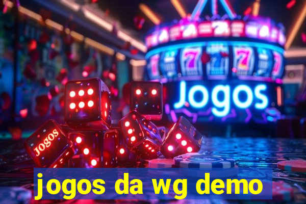 jogos da wg demo